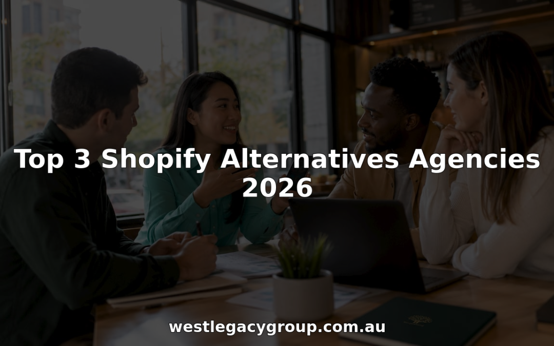 Top 3 Shopify Alternatives Agencies 2026